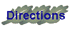 Directions